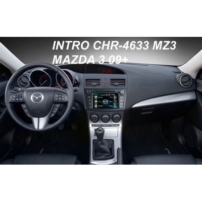  Штатное головное устройство INTRO CHR-4633 MZ3 для MAZDA 3 2009+ (IE)